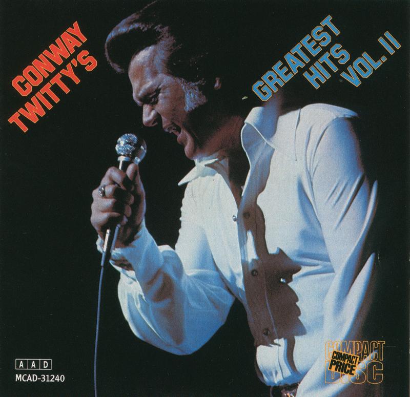 Conway Twitty's Greatest Hits Volume II
