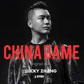 LuckyZhang - China Game(Original Mix)