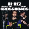 Hi-Rez - Crossroads