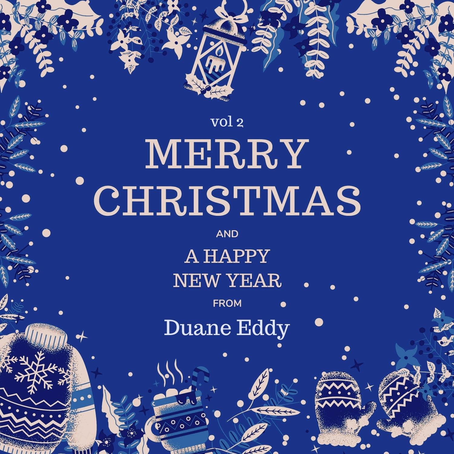 Merry Christmas and a Happy New Year from Duane Eddy, Vol. 2