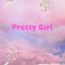 Pretty girl专辑