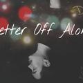 Better Off Alone_ _DJK _Remix