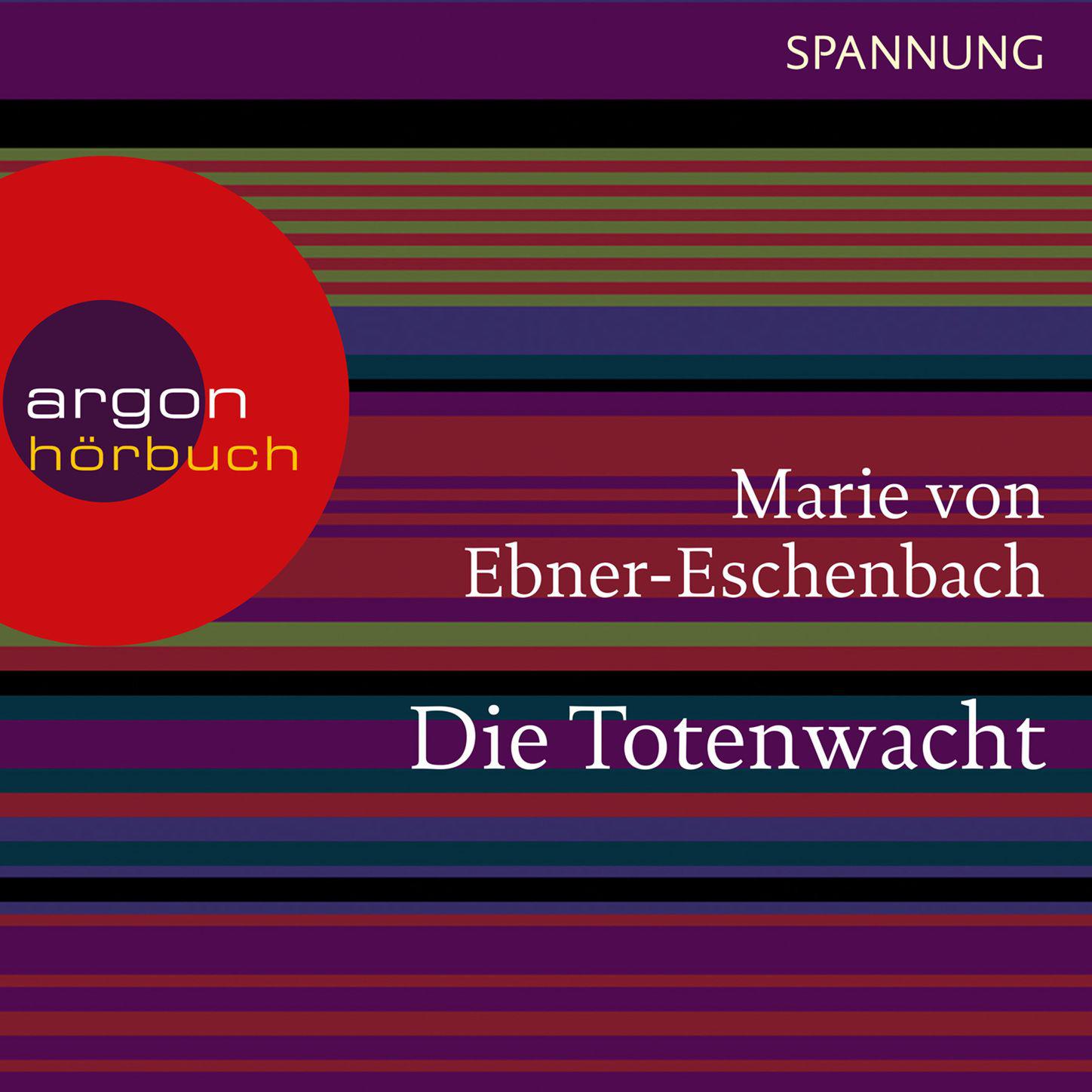 Die Totenwacht (Ungekürzte Lesung)专辑