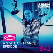 A State Of Trance Episode 842