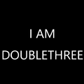 I AM DOUBLETHREE