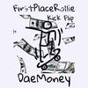 FirstPlaceRollie - Kick Flip (feat. DaeMoney) (Remix)