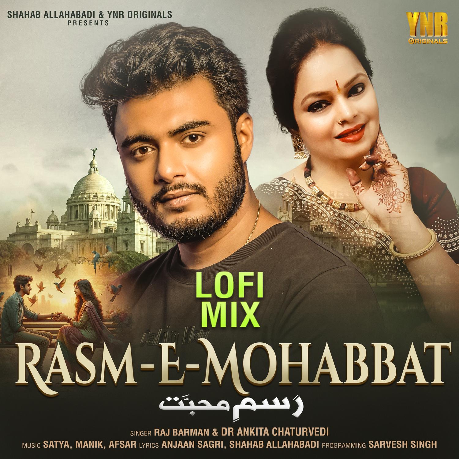 Musis Rasm Rasm-E-Mohabbat (LoFi Mix) - Raj Barman - 专辑 - 网易云音乐