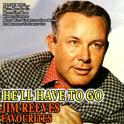 He'll Have To Go Jim Reeves Favourites专辑