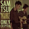 The Only Exception (Acoustic Version ft. Kurt Schneider Originally by Paramore)