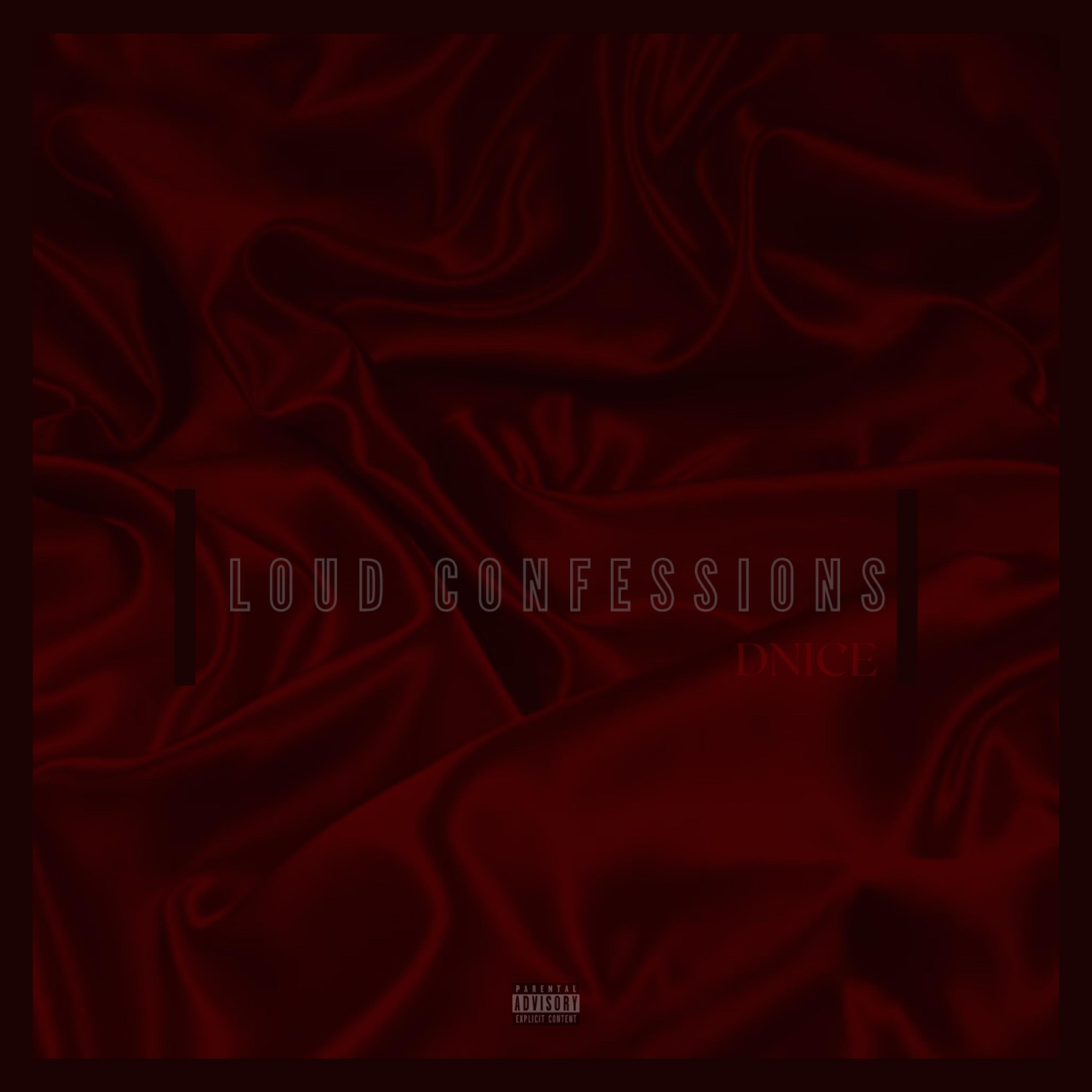 Loud Confessions