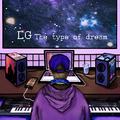 LG The type of dream