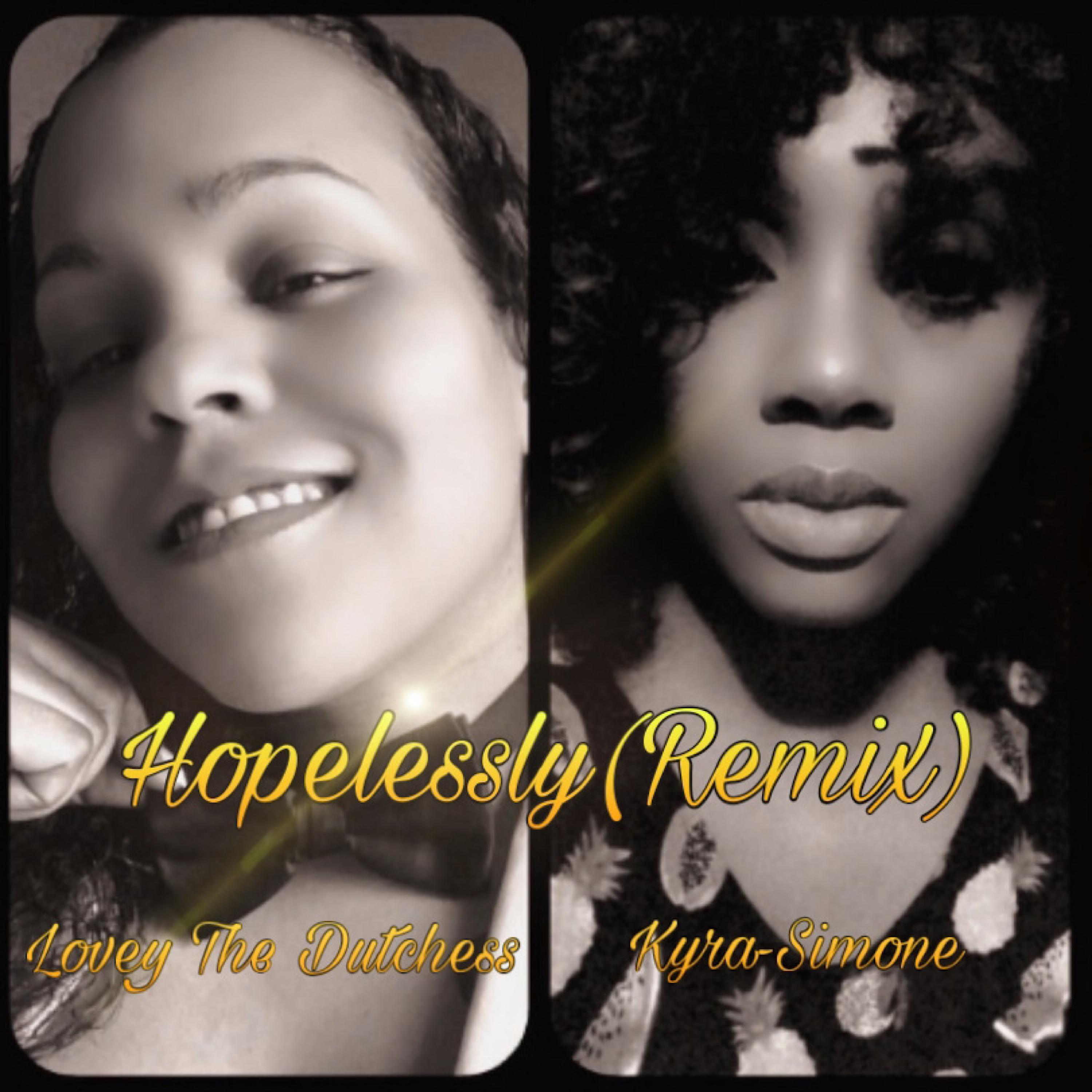 Hopelessly (Remix)