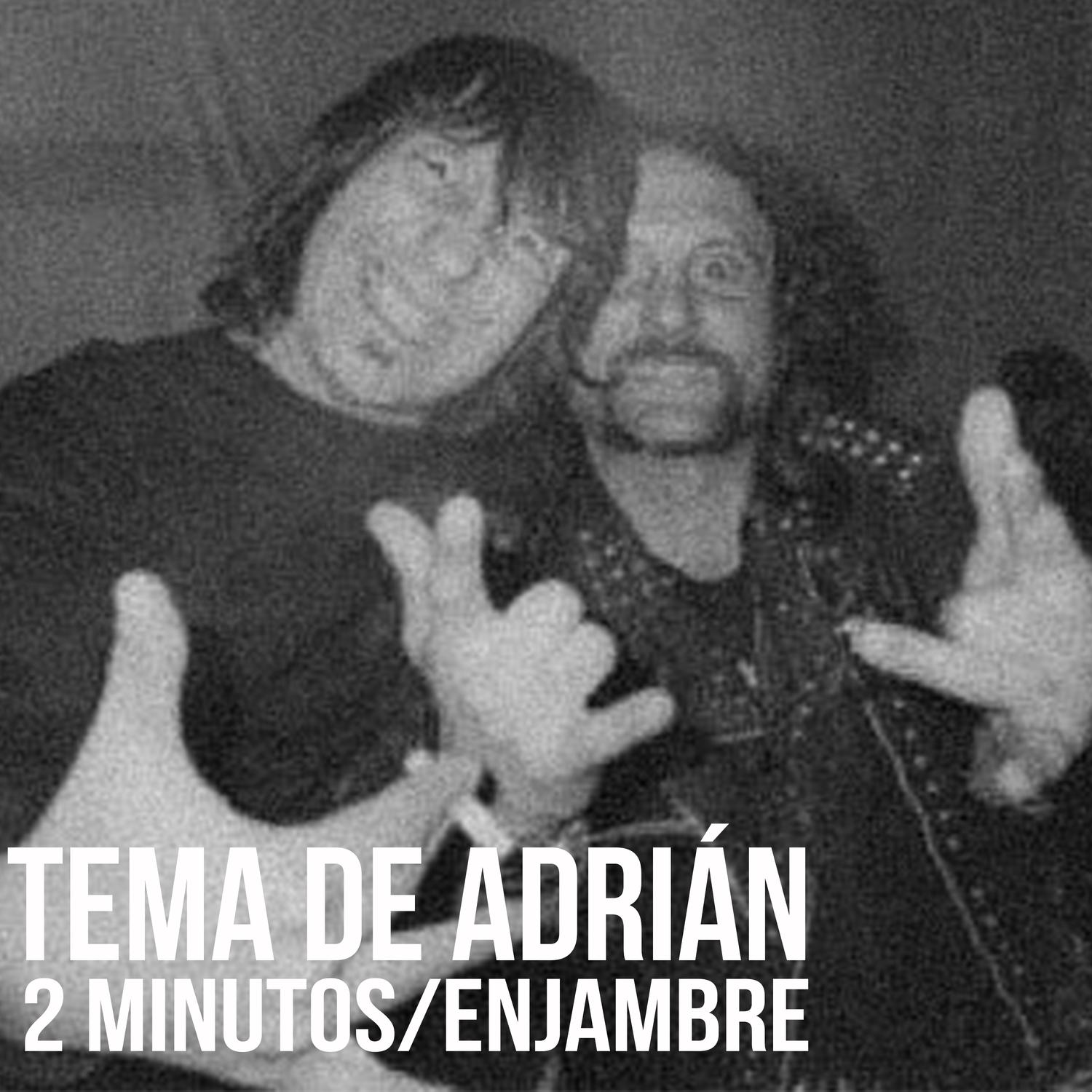 Tema de Adrián