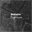 #16 Meditative Frequencies