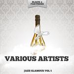 Jazz Glamour Vol. 5专辑