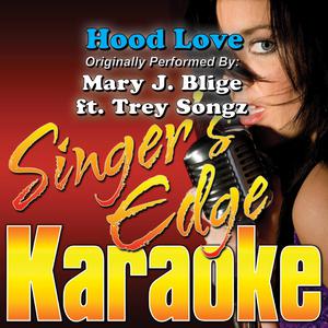 Mary J. Blige、Trey Songz - Hood Love （降5半音）
