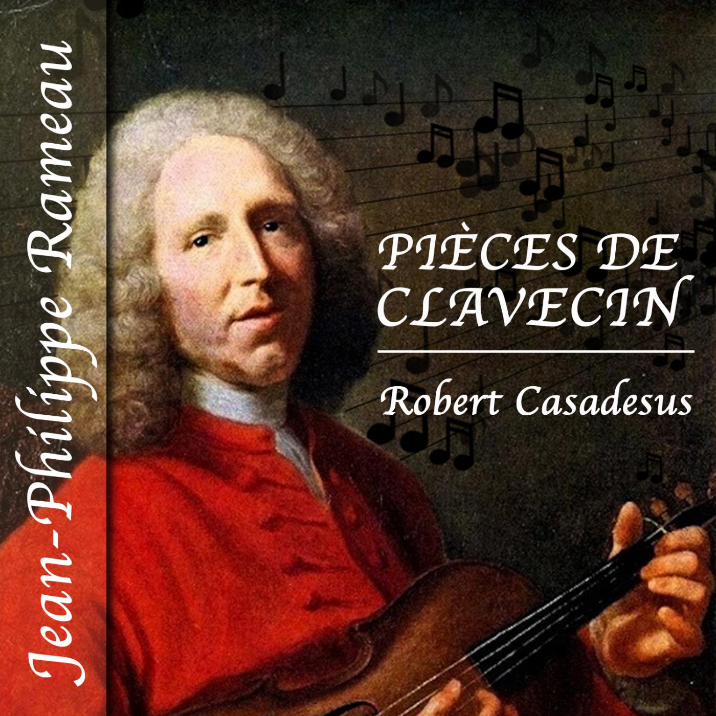 Jean-Philippe Rameau: Pièces de clavecin
