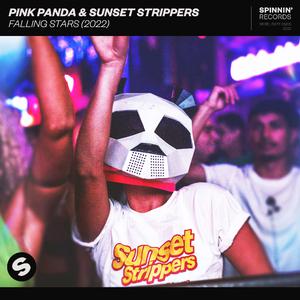 Pink Panda & Sunset Strippers - Falling Stars (2022) (Instrumental) 原版无和声伴奏