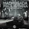 MC Gudan - Set Madrugada Paulistana