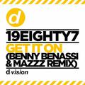 Get It On (Benny Benassi & MazZz Remix)