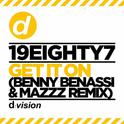 Get It On (Benny Benassi & MazZz Remix)专辑