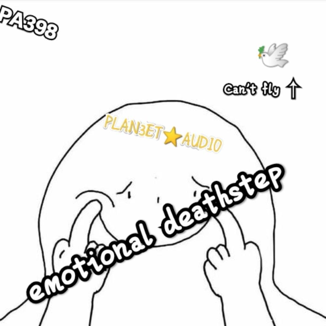 (匿名投稿) Emotional deathstep