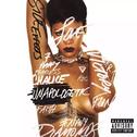 Unapologetic (Deluxe Version)