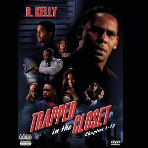 R. Kelly - Trapped in the Closet (Instrumental) 原版无和声伴奏 （降5半音）
