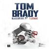 Blackswiss - Tom Brady (feat. Fleedoe)