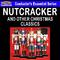 The Nutcracker - and Other Christmas Classics专辑