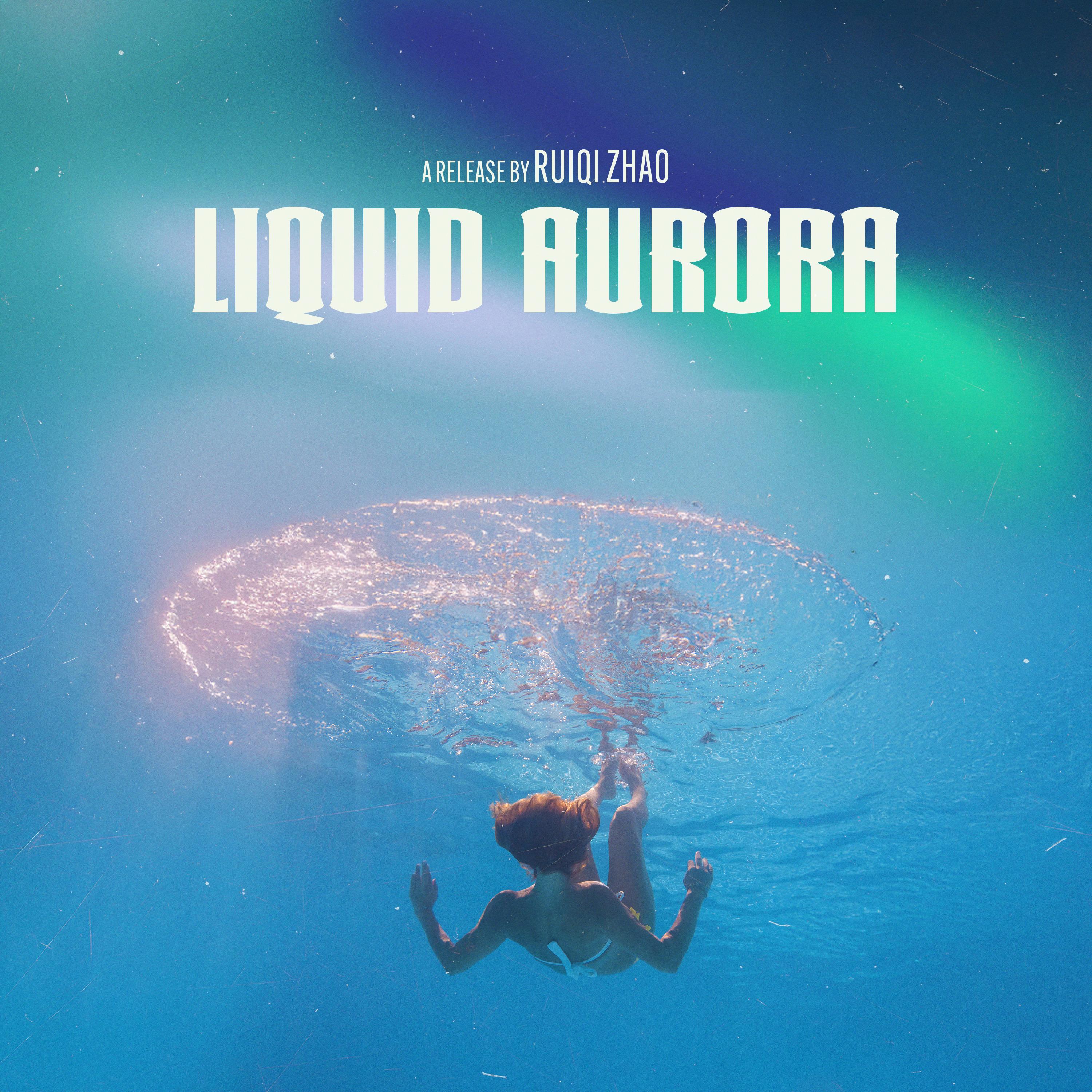Liquid Aurora