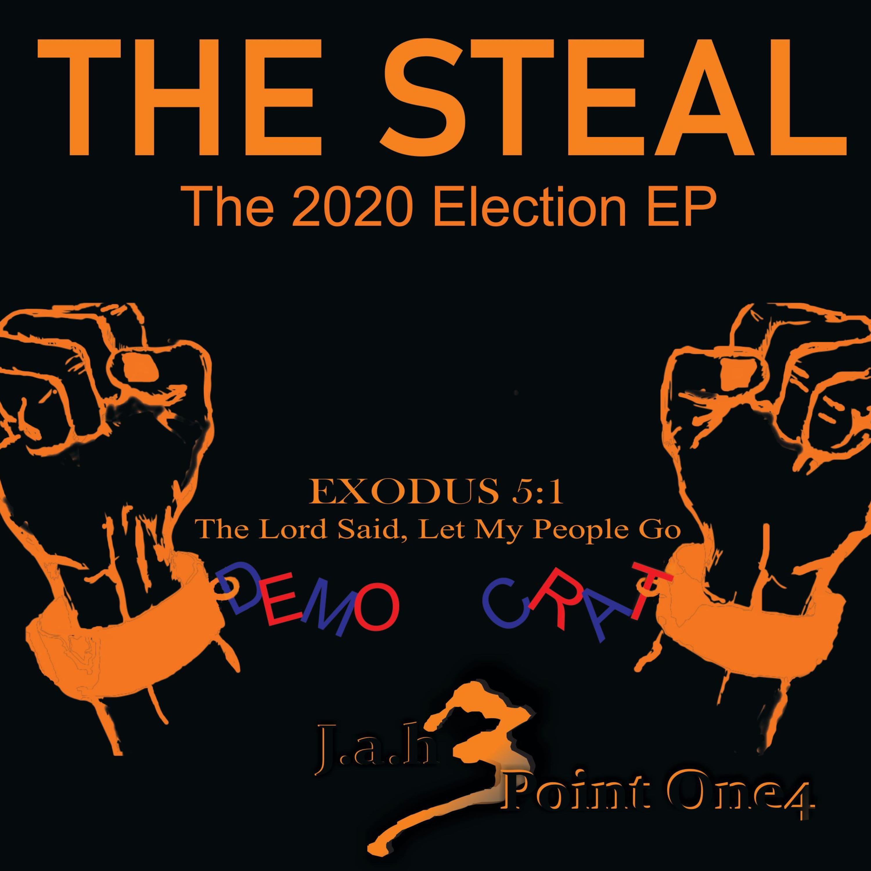 the steal (the 2020 election ep)