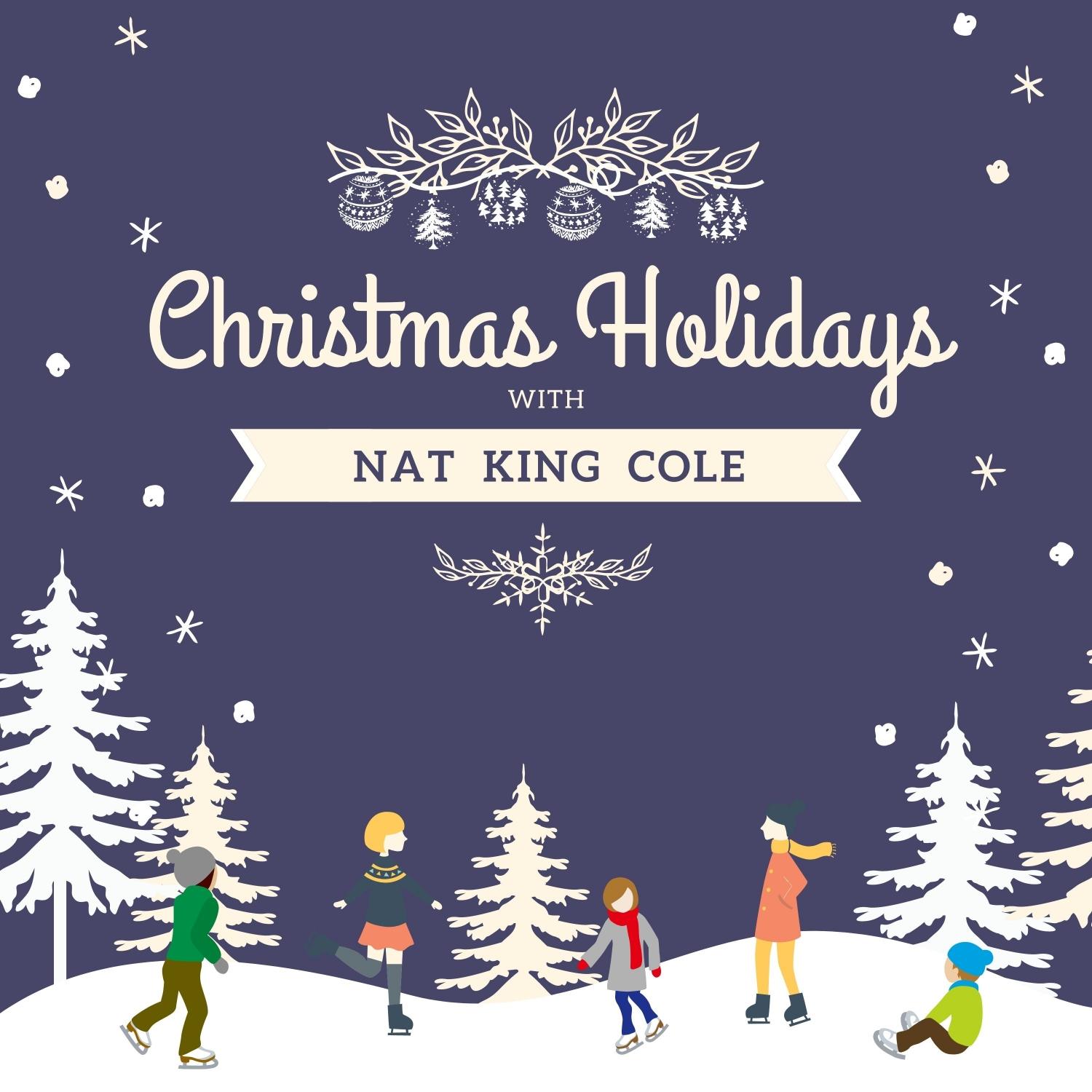 Christmas Holidays with Nat King Cole