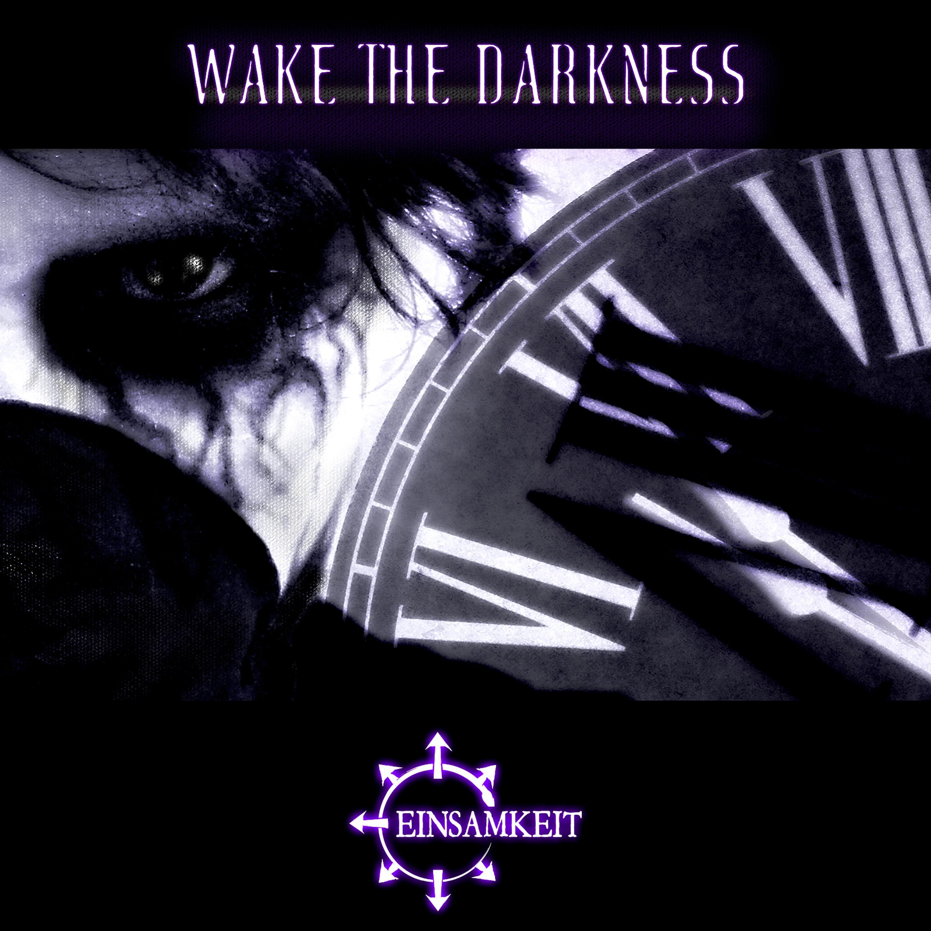Wake the Darkness