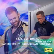 ASOT 1082 - A State Of Trance Episode 1082 (Gareth Emery + Cosmic Gate Take-over)