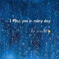 I miss you in rainy day