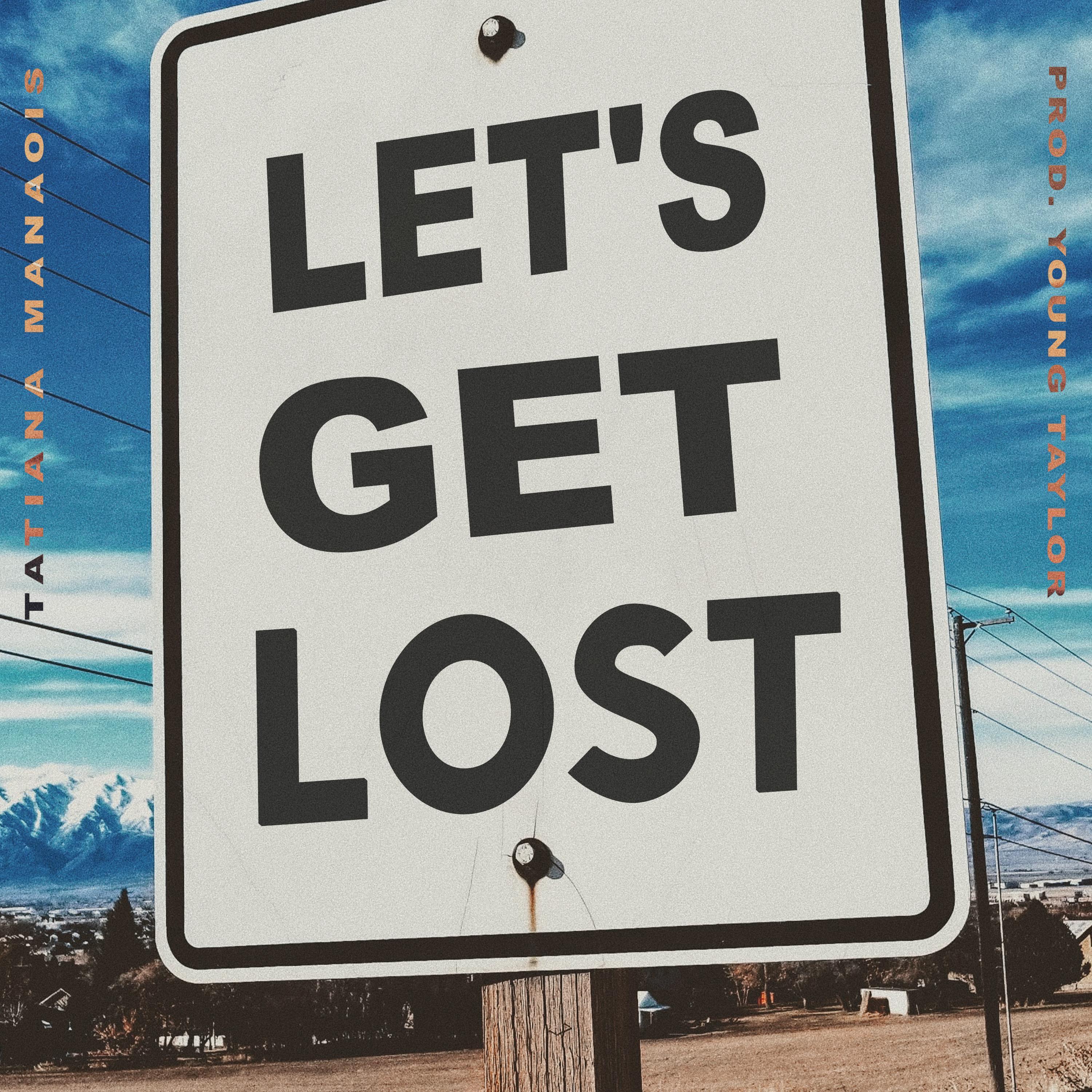 Let's Get Lost
