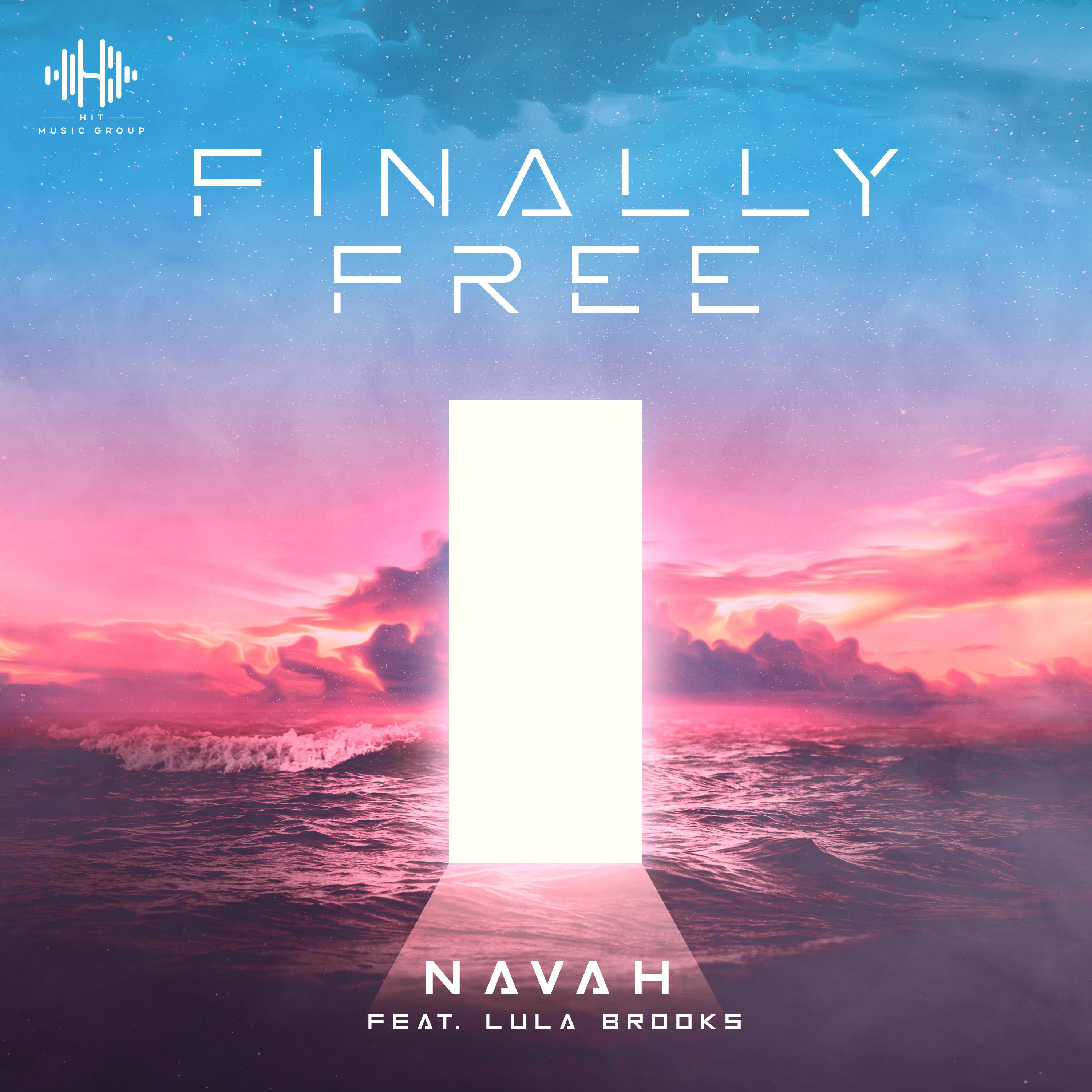 NAVAH - Finally Free (feat. Lula Brooks)