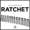 Ratchet (Original)