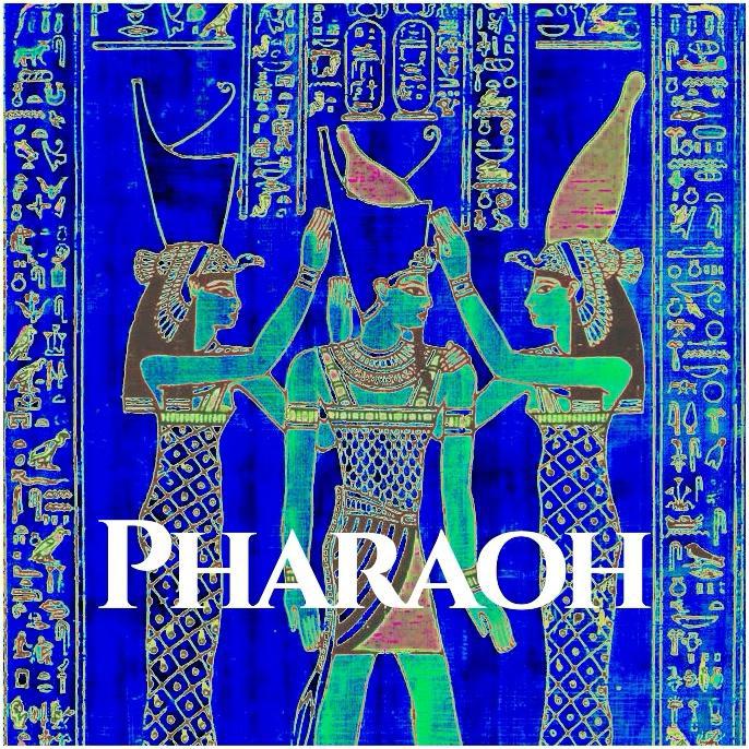 Pharaoh