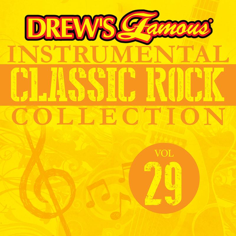 Drew's Famous Instrumental Classic Rock Collection (Vol. 29)