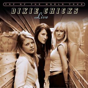 Dixie Chicks - Top Of The World （降4半音）