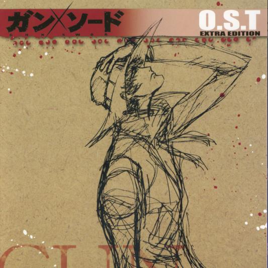 ガン×ソード O.S.T EXTRA EDITION专辑