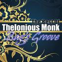 Bag's Groove - The Best of Thelonious Monk