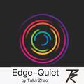 Edge-Quiet