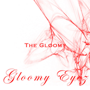 The Gloomy