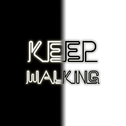 KEEP WALKING专辑