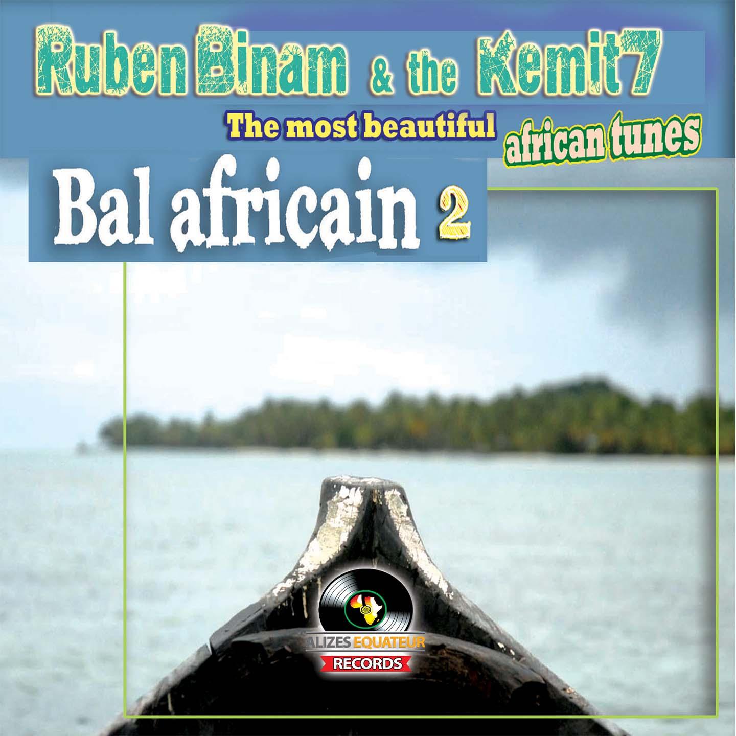 The Most Beautiful African Tunes, Vol. 2 (Bal africain)专辑