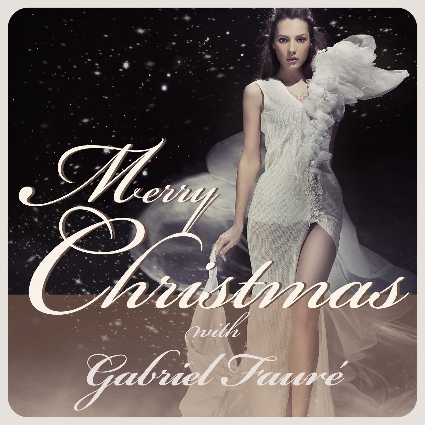 Merry Christmas With Gabriel Faure专辑