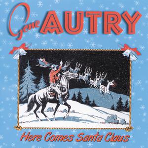 Gene Autry - Here Comes Santa Claus (PT karaoke) 带和声伴奏